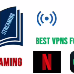 Unlock Global Entertainment: Best VPNs for Buffer-Free Streaming on Netflix, Hulu & More!